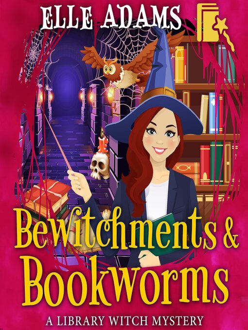 Title details for Bewitchments & Bookworms by Elle Adams - Available